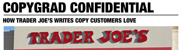 How Trader Joe’s Writes Copy Customers Love